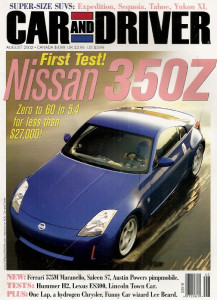 CAR & DRIVER 2002 AUG - 350Z, SALEEN, MARANELLO, BEARD